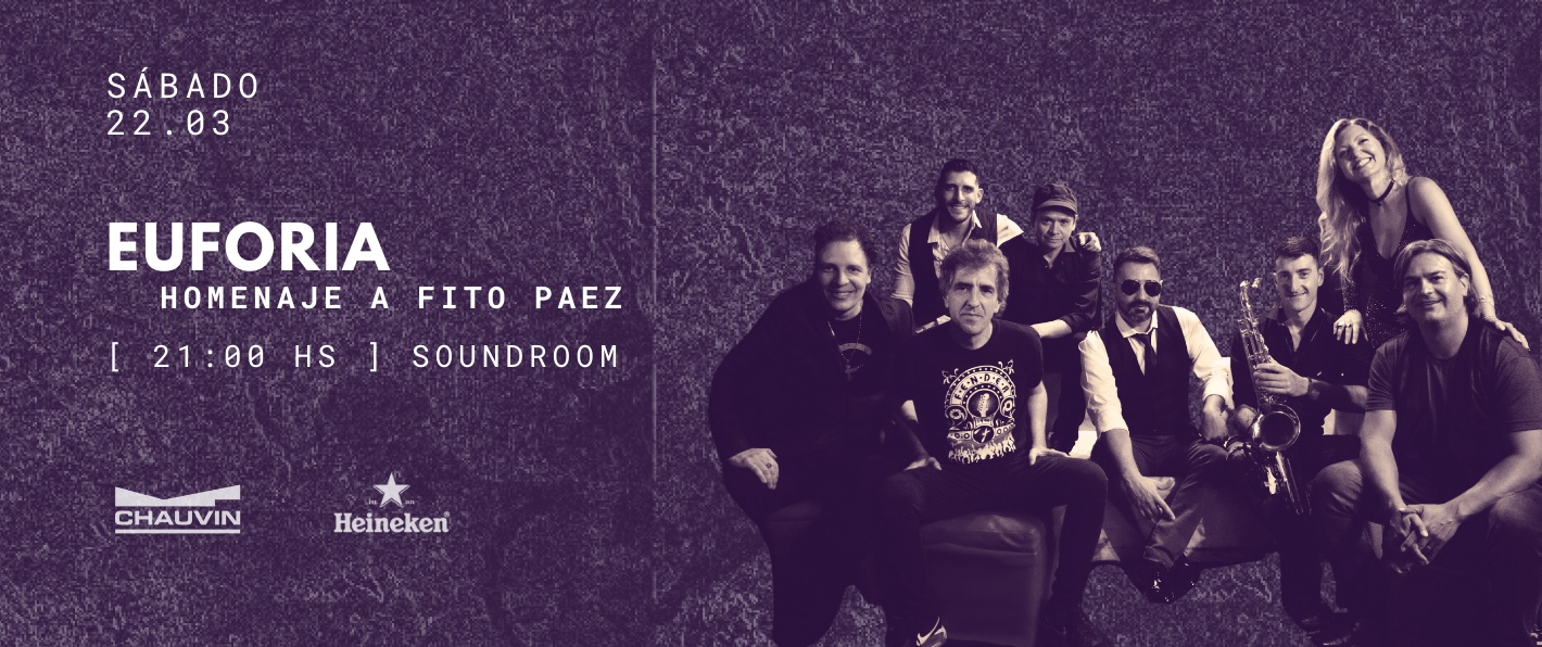 EUFORIA / Experiencia Páez