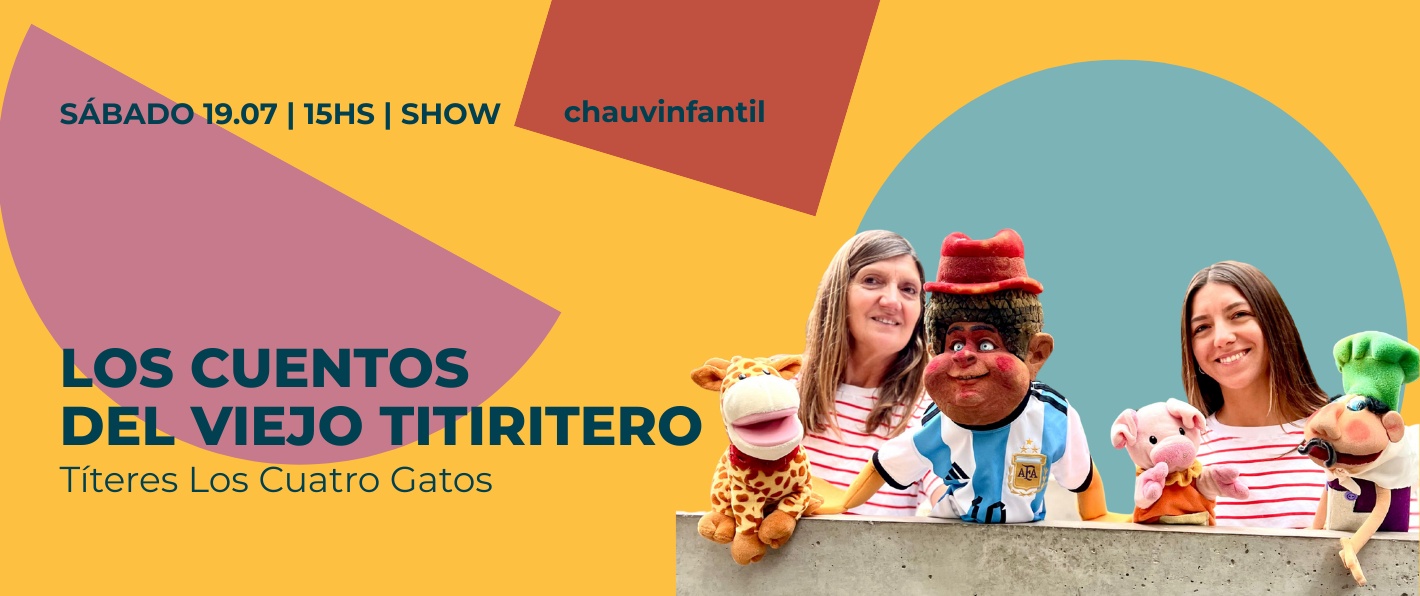 "LOS CUENTOS DEL VIEJO TITIRITERO" TÍTERES LOS 4 GATOS 19/7