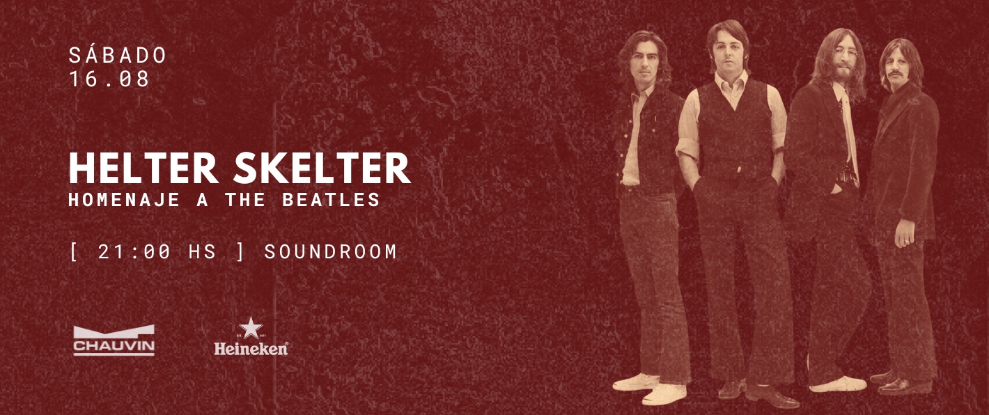 Helter Skelter Homenajes a The Beatles 16/8